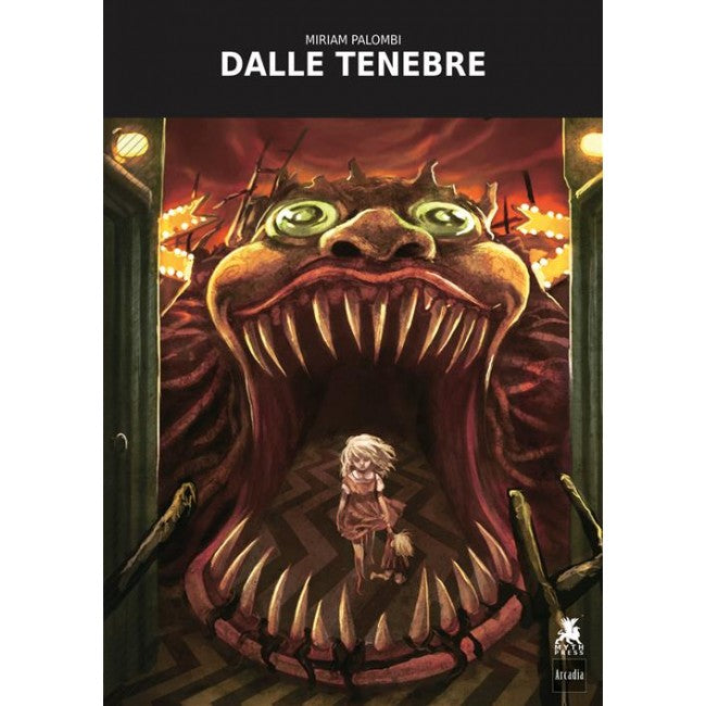 DALLE TENEBRE - EDIZIONE LIMITATA E NUMERATA (200 COPIE)