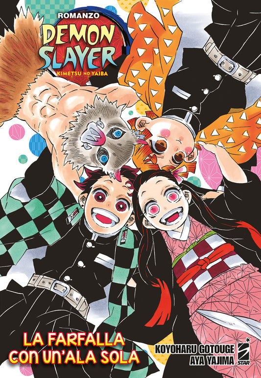 DEMON SLAYER - KIMETSU NO YAIBA - LA FARFALLA CON UN'ALA SOLA - ROMANZO