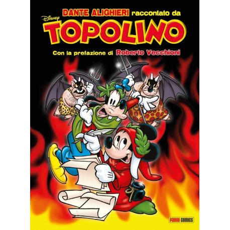 TOPOLIBRO - DANTE ALIGHIERI RACCONTATO DA TOPOLINO