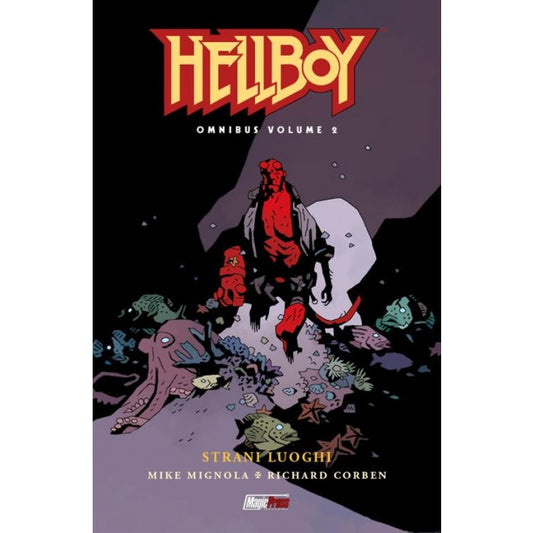 HELLBOY OMNIBUS 2 - STRANI LUOGHI