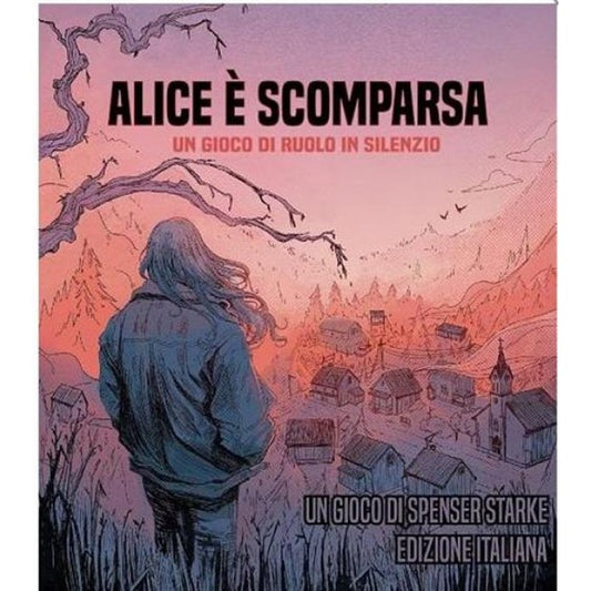 ALICE E' SCOMPARSA - UN GIOCO DI RUOLO IN SILENZIO