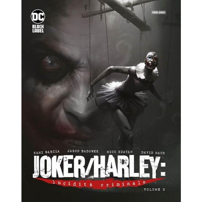 JOKER/HARLEY: LUCIDITA' CRIMINALE VOL. 2
