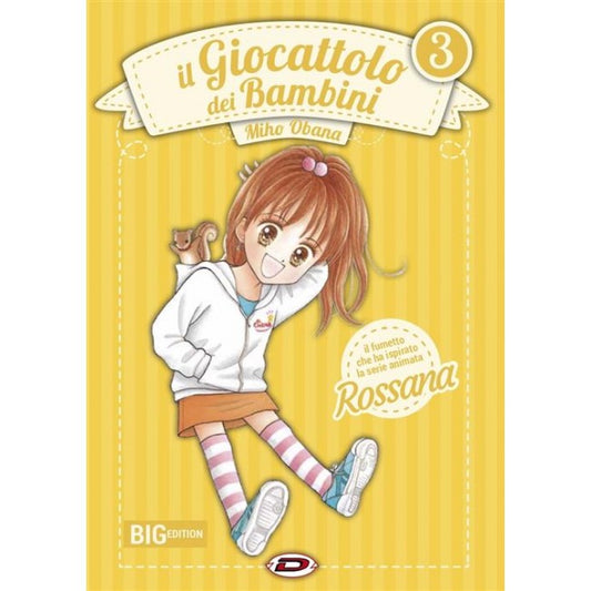 ROSSANA IL GIOCATTOLO DEI BAMBINI 3