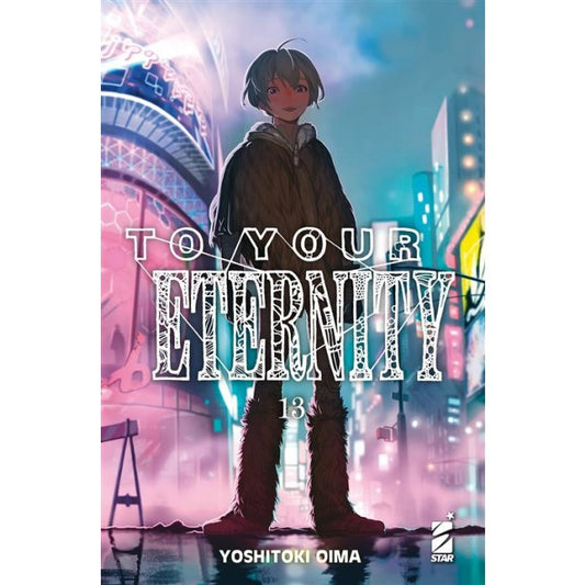 TO YOUR ETERNITY 13